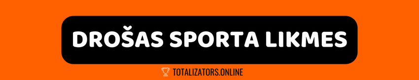 Drošas sporta likmes